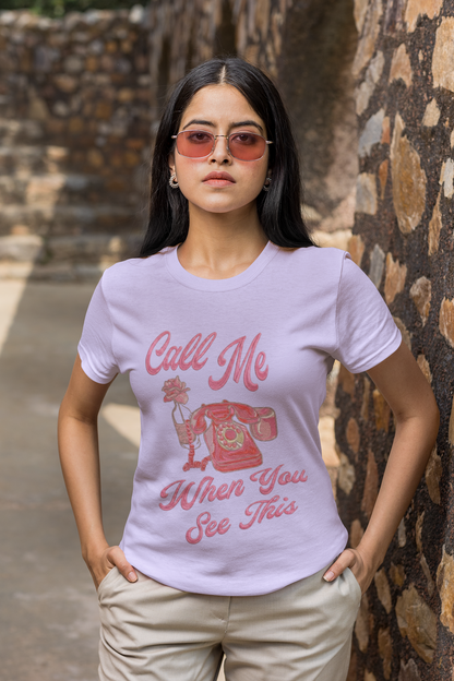 Call Me When You See This Lavender Graphic T-Shirt